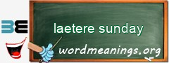 WordMeaning blackboard for laetere sunday